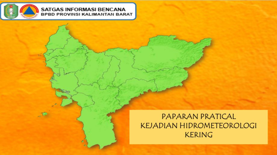 Paparan Practical Kejadian Hidrometorologi Kering